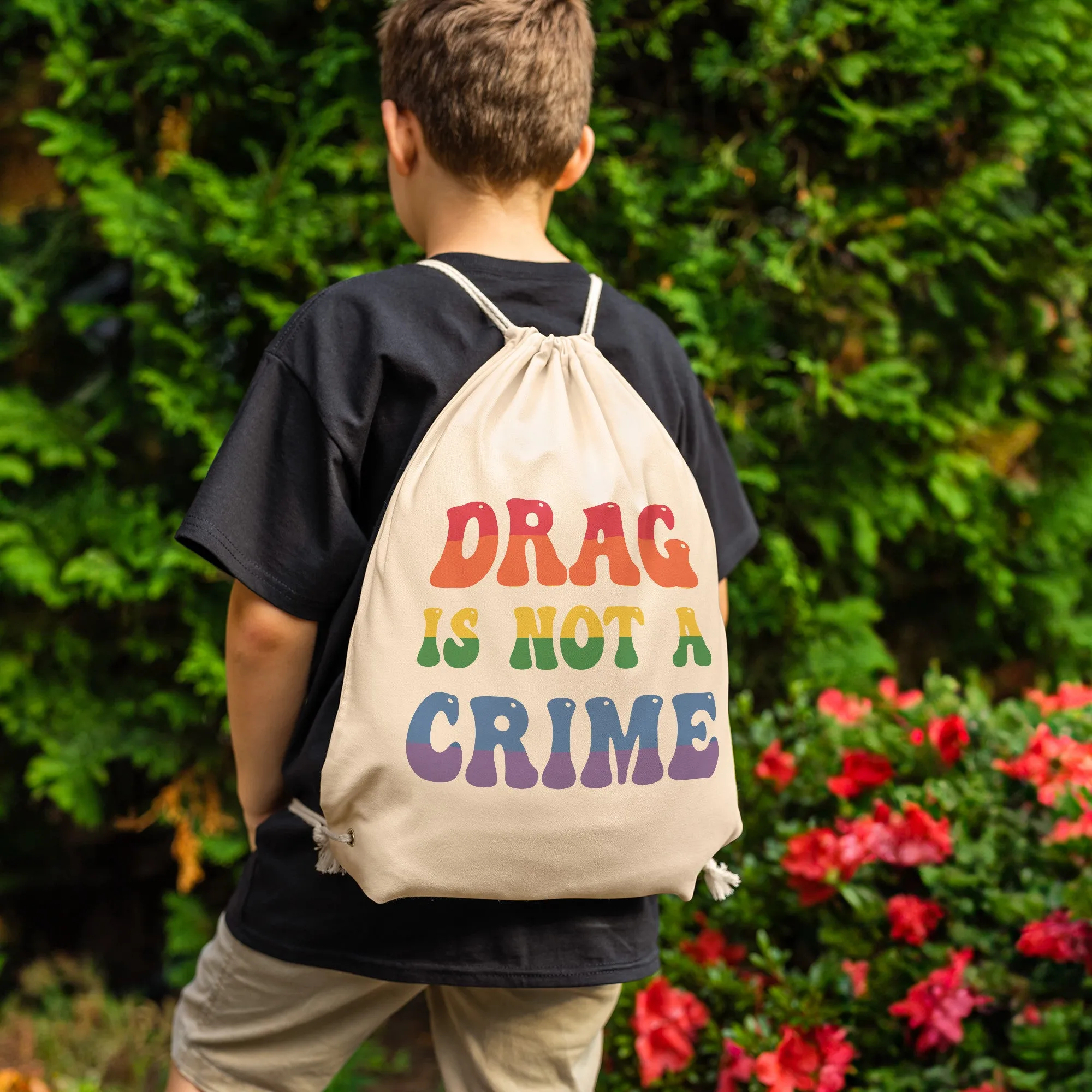 Drag is NOT a CRIME Drawstring Canvas Backpack