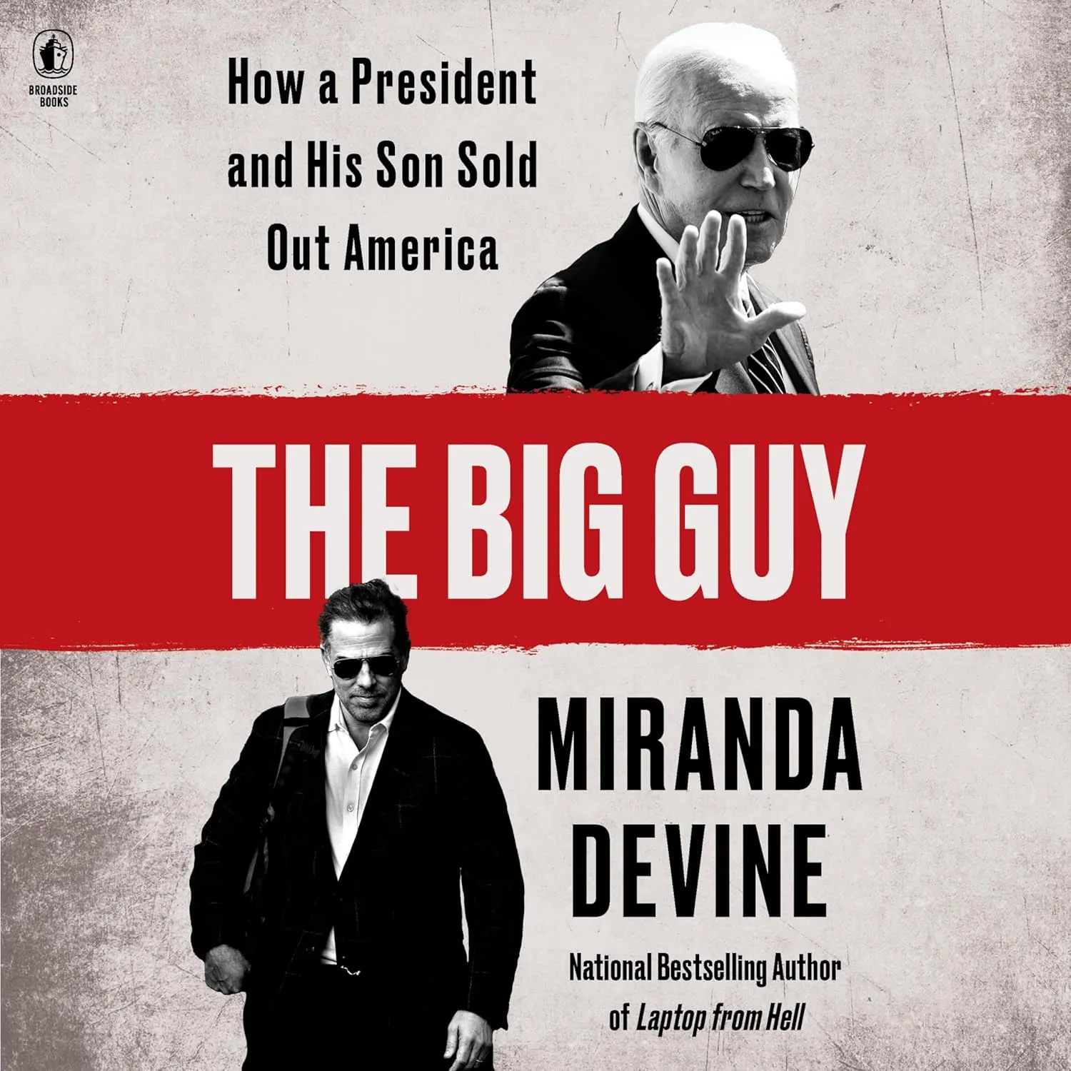 The Big Guy: How a President and His Son Sold Out America Audio CD  Unabridged, September 24, 2024